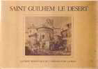 Saint guilhem le desert/ la vision romantique de JJ bonaventure laurens. Saint-jean Robert