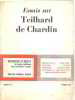 Essais sur teilhard de chardin. Collectif