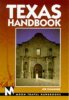 Moon Handbooks: Texas (4th Ed.). Joe Cummings