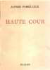 Haute-cour. Fabre Luce