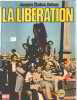 La Liberation. Jacques Chaban-Delmas