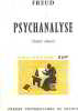 Psychanalyse/ textes choisis. Freud