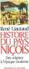 Histoire du pays nicois. Liautaud R