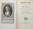 Louis XVII savie son agonie sa mort/ captivite de la famille royale au temple (édition de 1867 en2 tomes). De Beauchesne