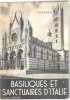 Basiliques et sanctuaires d'italie. Reau Louis