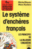 Le système d'enchères français. Le principe de la Majeure Cinquième (Bon Etat). Michel Bessis