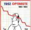 Optimiste 1983-1984. Trez