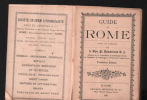 Guide de Rome et de ses environs (avec sa carte dépliante) édition de 1905. Révérant Père Bonavenia