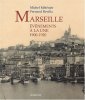 Marseille 1900-1920 : Evénements à la une. Michel Méténier  Fernand Revilla