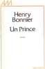 Un prince. Bonnier Henry