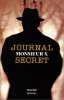 Journal secret. Monsieur X