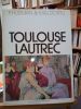 Toulouse Lautrec. Huisman & Dortu