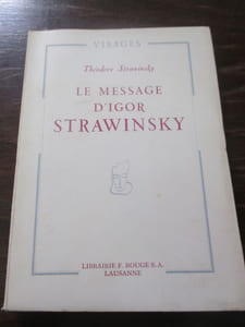 Le message d'Igor Strawinsky
