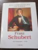 Franz Schubert . 