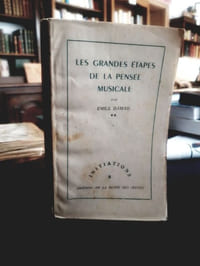Les grandes étapes de la pensée musicale.
