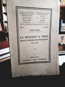 La musique à Paris sous le règne de Charles VI. . Pirro, André.
