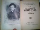 La vie d'Alexandre Dumas père. Lucas-Dubreton, J