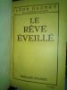 Le Rêve Eveillé. Daudet, Léon.