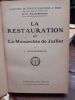La Restauration. Lucas-Dubreton, Jean.