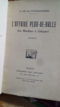 L'Affaire Peau de Balle ( La machine à galoper )
