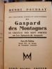 Gaspard des Montagnes. Pourrat, Henri.