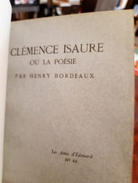 Deux Hommages de Henry Becque et de Ronsard par Robert de Flers; Collection les Amis d'Edouard N°65 Clémence Isaure ou la Poésie par Henry Bordeaux; Collection les Amis d'Edouard N°66 Visite aux Canadiens Français par François Porché Collection les Amis d'Edouard N°68 Chez nos Frères du Canada par François Porché Collection les Amis d'Edouard N°87
