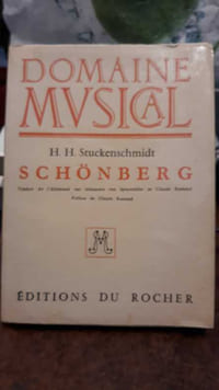 Arnold Schönberg - Précédé d'une lettre de Thomas Mann - Traduit de l'Allemand par Alexandre von Spitzmüller et Claude Rostand - Préface de Claude Rostand