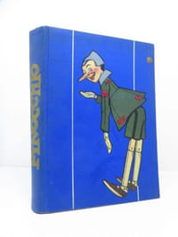 Carlo Collodi / Attilio Mussino - Le Aventure di Pinocchio [cartonnage polychrome] - 