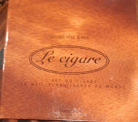 Le cigare, l'art du cigare, les meilleurs cigares du monde (coffret 2 vol)