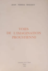 Voies de l'imagination proustienne