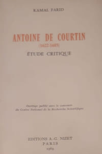Antoine de Courtin, étude critique