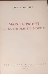 Marcel Proust et la théorie du modèle
