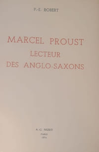 Marcel Proust, lecteur des anglo-saxons
