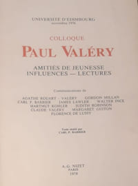 Colloque Paul Valéry, amitiés de jeunesse, influences et lectures