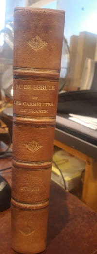 M. de Berule et les carmélites 1575-1611