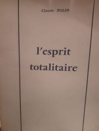 L'esprit totalitaire