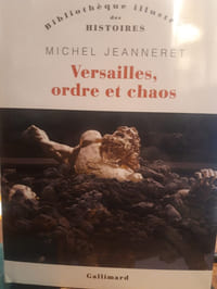 Versailles, ordre et chaos