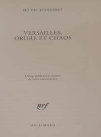 Versailles, ordre et chaos