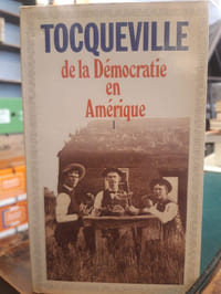 De la démocratie en Amérique tome 1