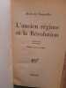 L'ancien r&eacute;gime et la r&eacute;volution. Tocqueville, Alexis de.
