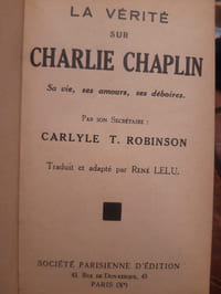 La vérité sur Charlie Chaplin