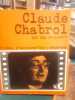 Claude Chabrol. Braucourt, Guy.