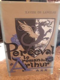 Le roman du roi ArthurT1T2: LancelotT3: PercevalT4: La quête du GraalT5: la fin des temps aventureux