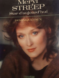 Meryl Streep, star d'aujourd'hui