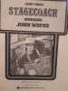 Stagecoach starring John Wayne. Ford, John.