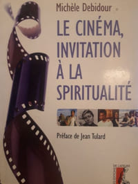 Le cinéma, invitation à la spiritualité