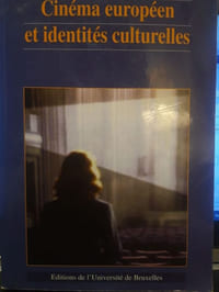 Cinéma européen et identités culturelles