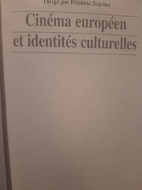 Cinéma européen et identités culturelles