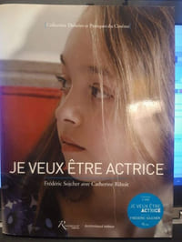 Je veux être actrice