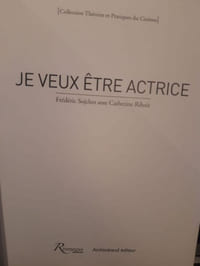 Je veux être actrice